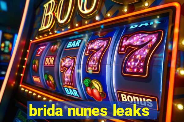 brida nunes leaks